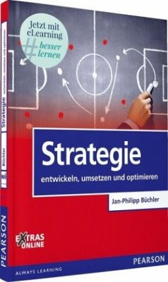 Strategie entwickeln, umsetzen und optimieren - Büchler, Jan-Philipp