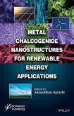 Metal Chalcogenide Nanostructures for Renewable Energy Applications (eBook, ePUB)