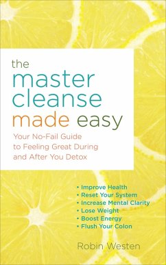 Cover The Master Cleanse Made Easy (eBook, ePUB)