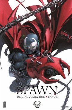 Spawn Origins Collection Bd.5 - Capullo, Greg;McFarlane, Todd