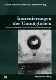 Inszenierungen des Unmöglichen