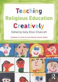 Teaching Religious Education Creatively (eBook, ePUB)