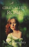 A Girl Called Rosie (eBook, ePUB)