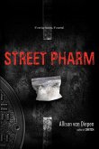 Street Pharm (eBook, ePUB)