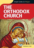 Orthodox Church - Simple Guides (eBook, ePUB)