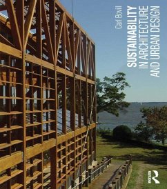 Sustainability in Architecture and Urban Design (eBook, PDF) - Bovill, Carl