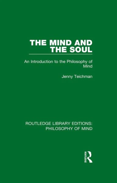 The Mind and the Soul (eBook, PDF) The Mind and the Soul (eBook, PDF)