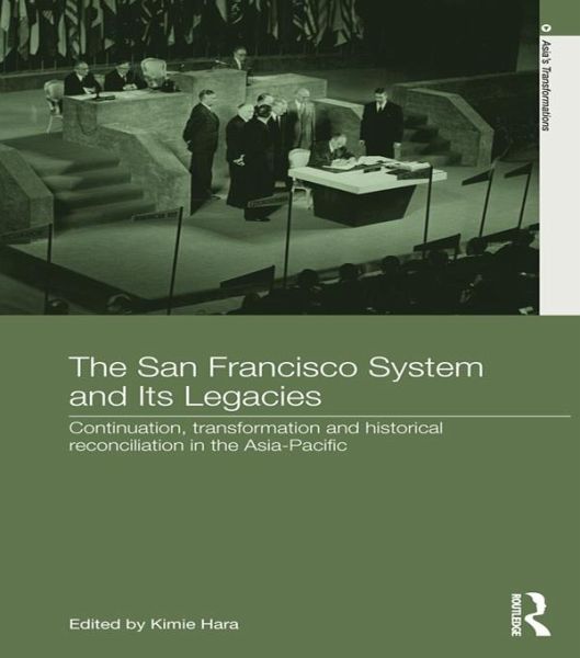 The San Francisco System and Its Legacies (eBook, PDF) The San Francisco System and Its Legacies (eBook, PDF)