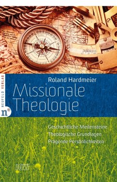 Missionale Theologie - Hardmeier, Roland