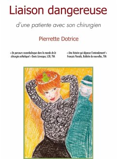 Liaison dangereuse d'une patiente avec son chirurgien (eBook, ePUB)