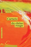 Carnets du chene rouge (eBook, ePUB)