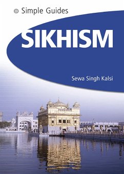 Sikhism - Simple Guides (eBook, ePUB) - Kalsi, Sewa Singh