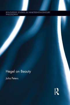 Hegel on Beauty (eBook, ePUB) - Peters, Julia