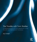The Trouble with Twin Studies (eBook, ePUB)