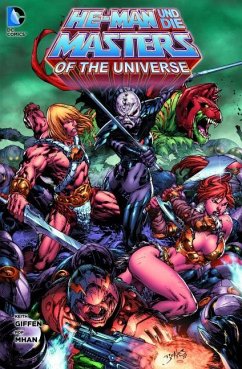 He-Man und die Masters of the Universe 03: Schwere Zeiten - Abnett, Dan;Giffen, Keith;Kayanan, Rafael