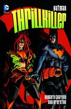 Batman: Thrillkiller - Chaykin, Howard