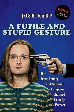 Cover Futile and Stupid Gesture (eBook, ePUB)