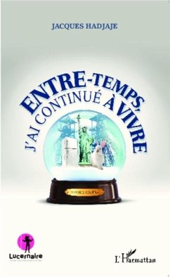 Cover Entre-temps, j'ai continue a vivre (eBook, PDF)