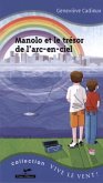Manolo et le tresor de l'arc-en-ciel (eBook, ePUB)