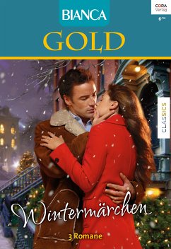 Wintermärchen / Bianca Gold Bd.24 (eBook, ePUB) - Wilkins, Gina; Macomber, Debbie; Duarte, Judy