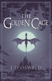 The Golden Cage (eBook, ePUB)