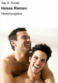 Heisse Riemen (eBook, ePUB) Heisse Riemen (eBook, ePUB)