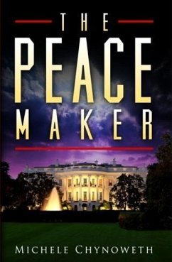 Peace Maker (eBook, ePUB) - Chynoweth, Michele