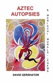 Aztec Autopsies (eBook, ePUB)