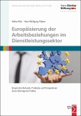 Europäisierung der Arbeitsbeziehungen im Dienstleistungssektor (eBook, PDF)