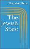 The Jewish State (eBook, ePUB) The Jewish State (eBook, ePUB)