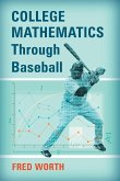 College Mathematics Through Baseball