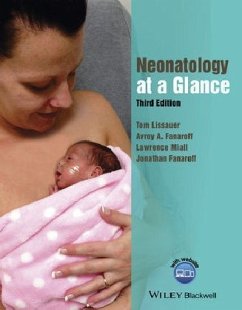 Neonatology at a Glance - Lissauer, Tom; Fanaroff, Avroy A.; Miall, Lawrence; Fanaroff, Jonathan