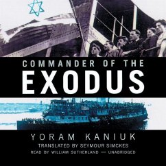 Commander of the Exodus - Kaniuk, Yoram