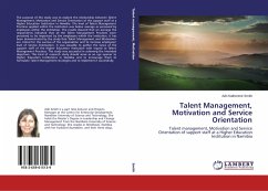 Talent Management, Motivation and Service Orientation - Smith, Adri Katherene
