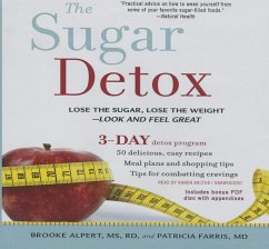 The Sugar Detox - Alpert, Brooke; Farris, Patricia