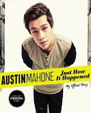 Austin Mahone: My Official Story