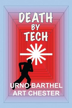 Death By Tech - Barthel, Urno; Chester, Art