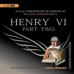 Henry VI, Part 2 Lib/E - Shakespeare, William; Copen, E a; Wheelwright; Laure, Pierre Arthur