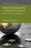 Brazil's Emerging Role in Global Governance