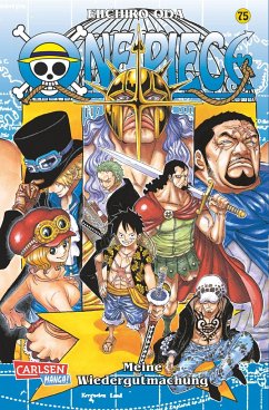 Meine Wiedergutmachung / One Piece Bd.75 - Oda, Eiichiro