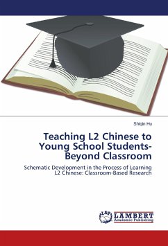 Teaching L2 Chinese to Young School Students-Beyond Classroom - Hu, Shiqin