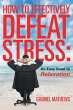 How to Effectively Defeat Stress - Bild 1