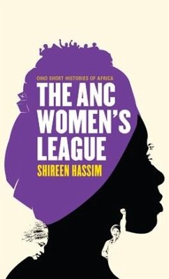 The ANC Women's League - Hassim, Shireen