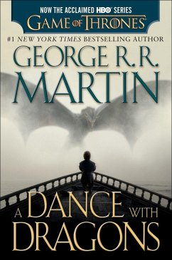 A Dance with Dragons (HBO Tie-In Edition): A Song of Ice and Fire: Book Five - Martin, George R. R.