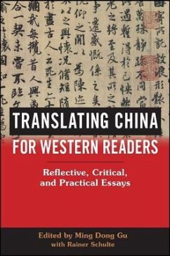 Translating China for Western Readers: Reflective, Critical, and Practical Essays