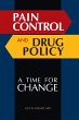 Pain Control and Drug Policy - Bild 1