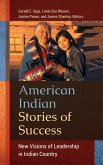 American Indian Stories of Success