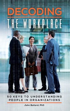 Decoding the Workplace - O'Connor, Kevin