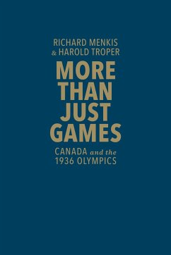 More Than Just Games - Menkis, Richard; Troper, Harold