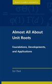 Almost All About Unit Roots